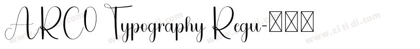 ARC0 Typography Regu字体转换 ARC0 Typography Regu字体转换